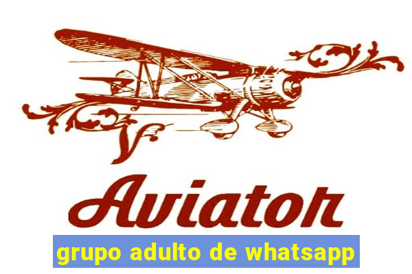 grupo adulto de whatsapp